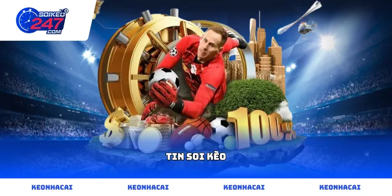 Dữ liệu phân tích Tin Soi Kèo bóng đá trực tuyến chính xác nhất